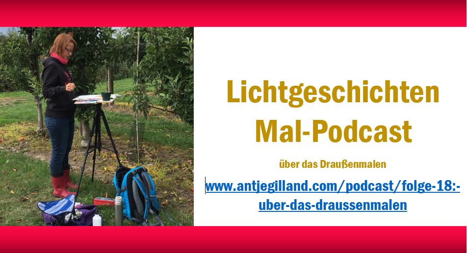 Folge 18: Über das Draußenmalen