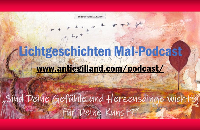 Folge 26: Sind Deine Gefühle und persönlichen Fragen wichtig für Deine Kunst?