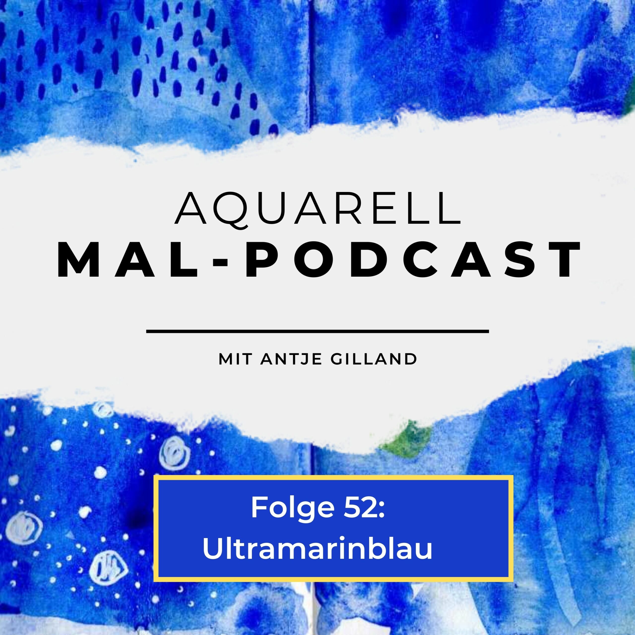 Folge 52: Ultramarinblau